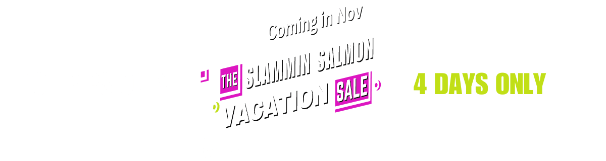 Slammin Salmon Sale